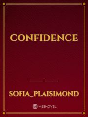 Confidence Confidence Novel