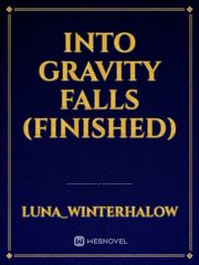 into gravity falls (finished) Jack And The Cuckoo Clock Heart Novel