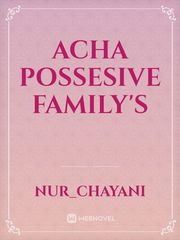 Acha Possesive Family's Book