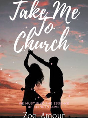 Take Me To Church Not Cinderella's Type Novel