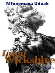 Lucy Wickshire Still Into You Novel