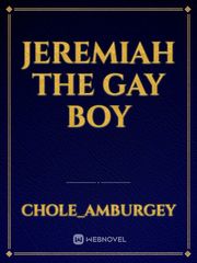Jeremiah The Gay Boy Book