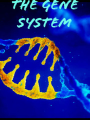 The Gene System. Elf Novel