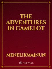 The Adventures of Camelot Merlin Novel