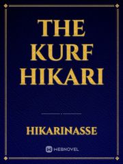 The kurf hikari