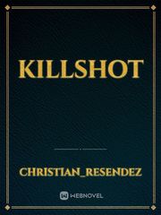 Killshot Killshot Novel
