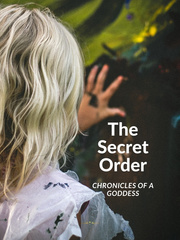 The Secret Order - Chronicles of a Goddess Charlotte Novel