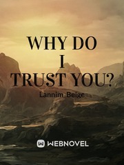 Why Do I Trust You? Book