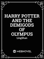 Harry Potter and the Demigods of Olympus Omniscient Readers Viewpoint Novel