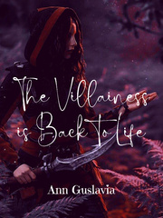 The Villainess is Back to Life Classic Love Novel