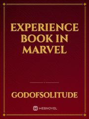Experience Book In Marvel Playboy Novel