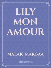 Lily mon amour