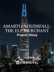 Amarti Cloudsfall: The Elf Merchant Elf Novel