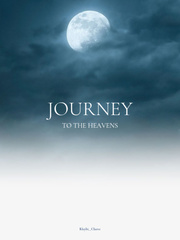 Journey To The Heavens Childhood Novel