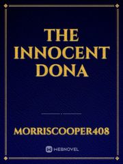The innocent Dona Story Ideas Novel