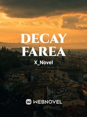 Decay Farea Machine Novel
