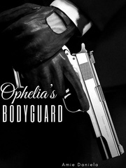 Ophelia's Bodyguard Book
