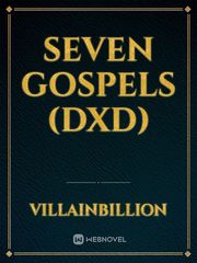 Seven Gospels (DxD) Downton Abbey Fanfic