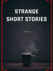 Strange short stories Triplets Novel