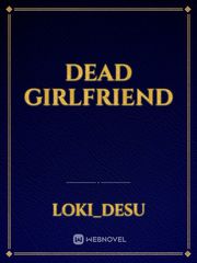 Dead Girlfriend