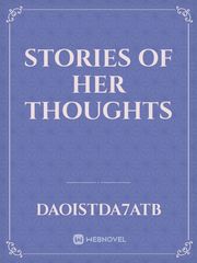 Stories of her thoughts Interracial Novel