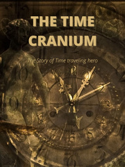 The Time Cranium 2000s Novel