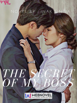 The Secret Of My Boss By Inak Sintia Full Book Limited Free Webnovel Official