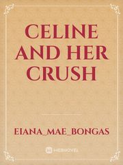 Celine and Her Crush Book