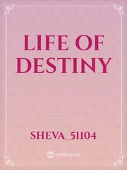 Life of Destiny Book