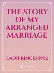 The Story Of My Arranged Marriage Nigerian Novel