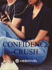 Confidence Crush Confidence Novel