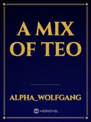 A MIX OF TEO Book