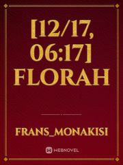 [12/17, 06:17]  florah 17 Novel