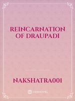 Reincarnation of Draupadi