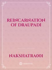 Reincarnation of Draupadi Mahabharata Novel