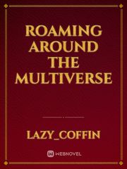 Roaming around the Multiverse Noblesse Novel