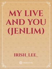 My Live And You
(Jenlim) Book