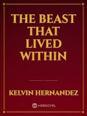 The Beast That Lived Within Reaper Novel