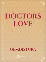 DOCTORS LOVE Oneshot Novel