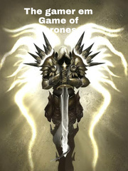 The gamer em Game of thrones Jon Snow Novel