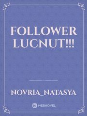 Follower lucnut!!! Book