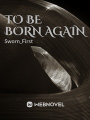 To Be Born Again Book