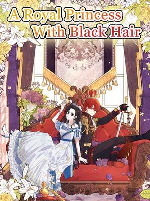Read A Royal Princess With Black Hair Manga - Pang-e - Webnovel