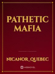 Pathetic mafia Book