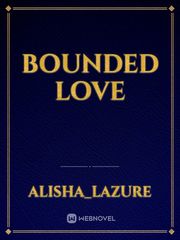 Bounded Love Book