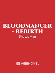 Bloodmancer - Rebirth Book
