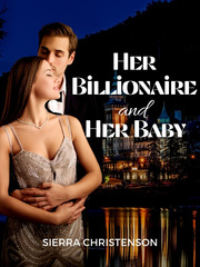 Her Billionaire and Her Baby Pride And Prejudice Fanfic