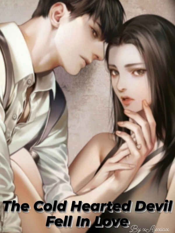 Cold Hearted Devil Fell In Love Book