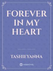 Forever in My Heart Publish Novel