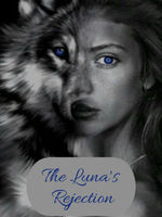 The Luna's Rejection